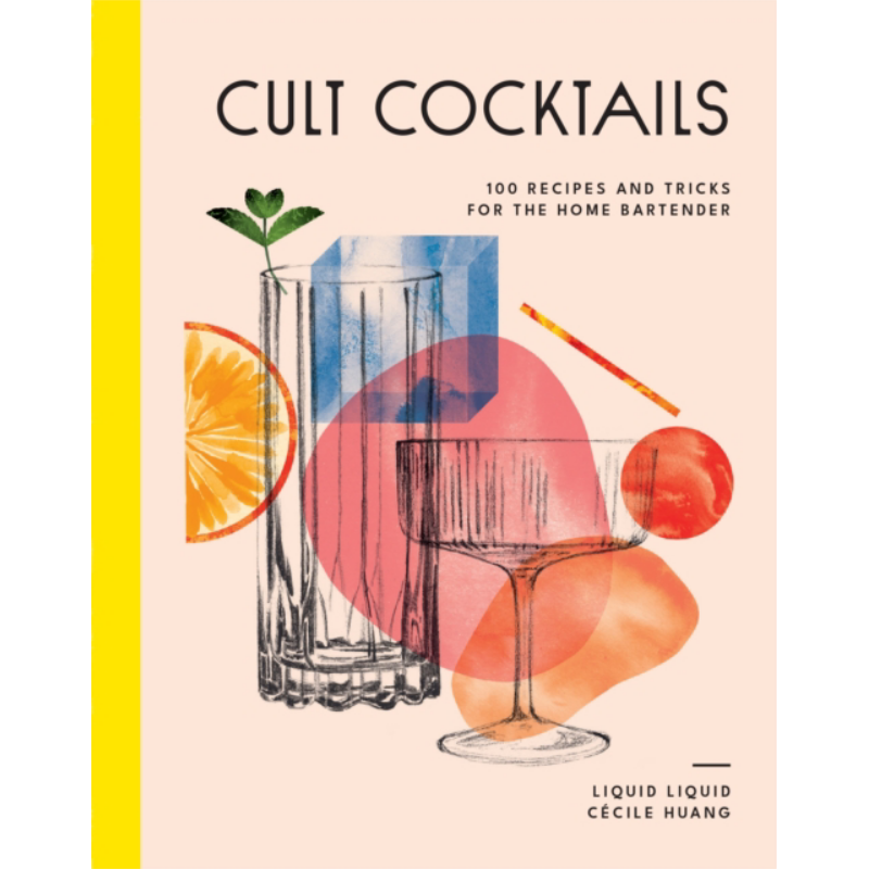 Cult Cocktails  100 Recipes An - Cocktail Recipe Book ulasan dan harga